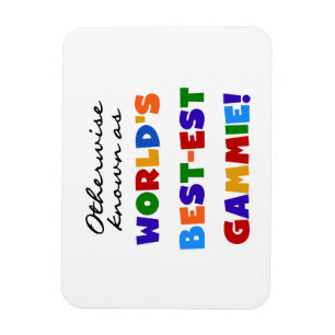 Imán De otra manera, los mejores regalos gammie conocid