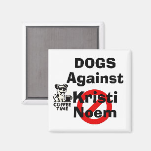 Imán de Perros Contra Kristi Noem