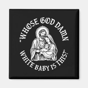 Imán ¿De quién es este bebé blanco de Dios_ Humor para 