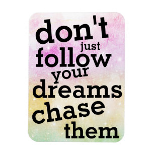 Imán de Sigue tus Sueños - Cita del Día