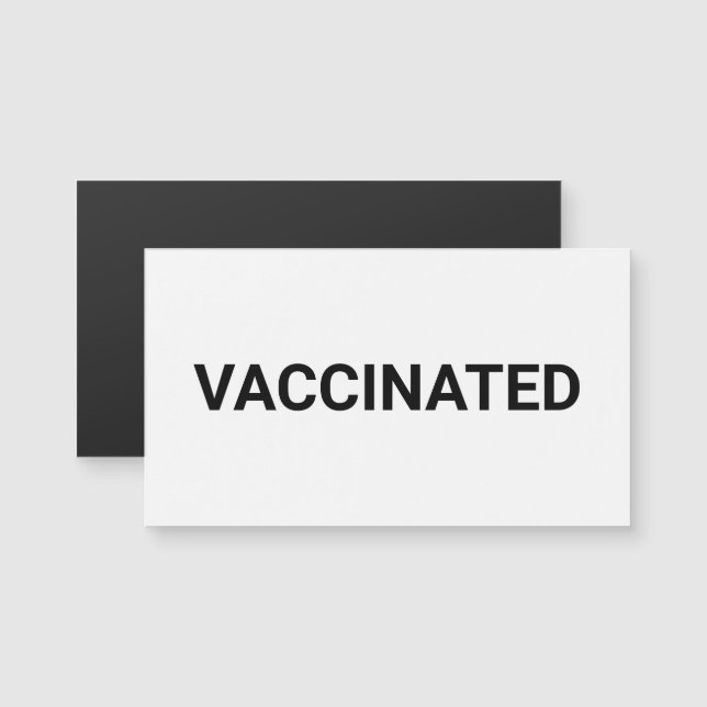 Imán de texto simple y blanco negro vacunado (Anverso/Reverso)