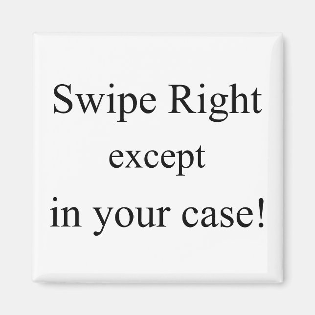 Imán de tinción, girar a la derecha (Frente)