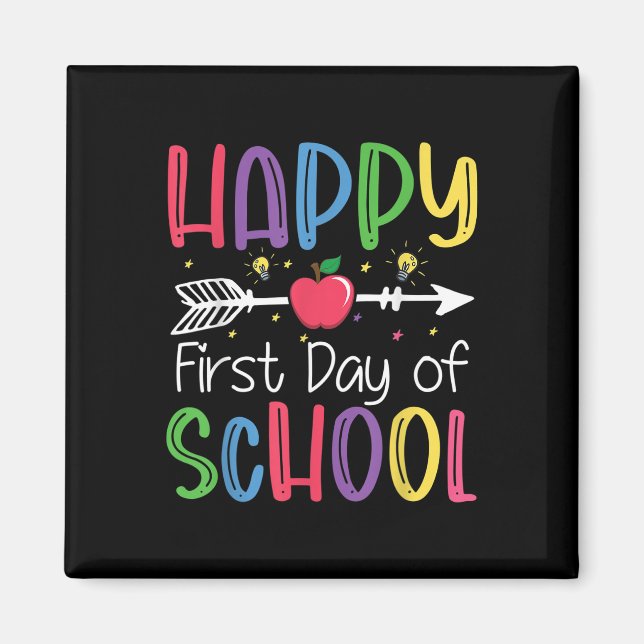 Imán De vuelta a la escuela feliz primer día de escuela (Frente)