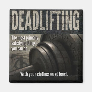 Imán Deadlift - Gracioso Meme Gym - Novedad de entrenam