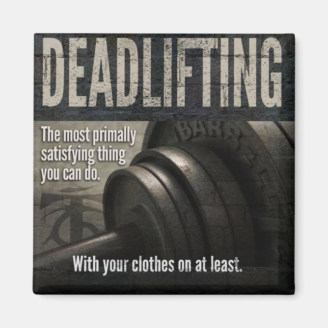 Imán Deadlift - Gracioso Meme Gym - Novedad de entrenam (Frente)