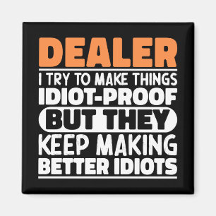 Imán Dealer Trato De Hacer Las Cosas Divertidas De Pala