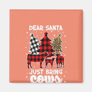 Imán Dear Santa Just Bring Cows Christmas Buffalo Plaid