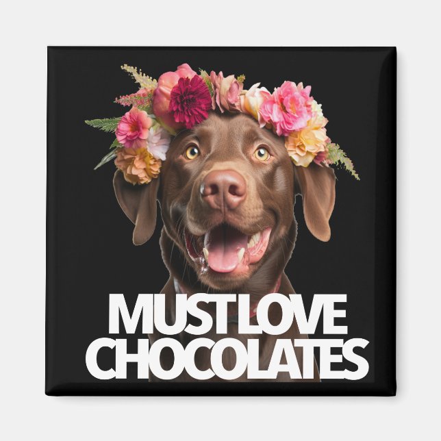 Imán Debe amar los chocolates labs marrones labrador re (Frente)