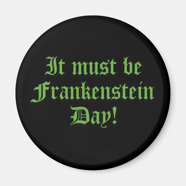 Imán Debe Ser El Día De Frankenstein (Frente)