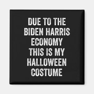 Imán Debido A Biden Harris Este Es Mi Disfraz De Hallow
