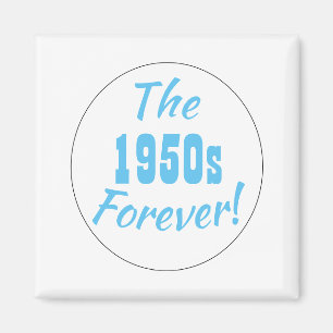 Imán Década Retro de los 50 para Siempre