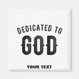 IMÁN DEDICADO A DIOS PERSONALIZABLE GUAY TEXTO NEGRO