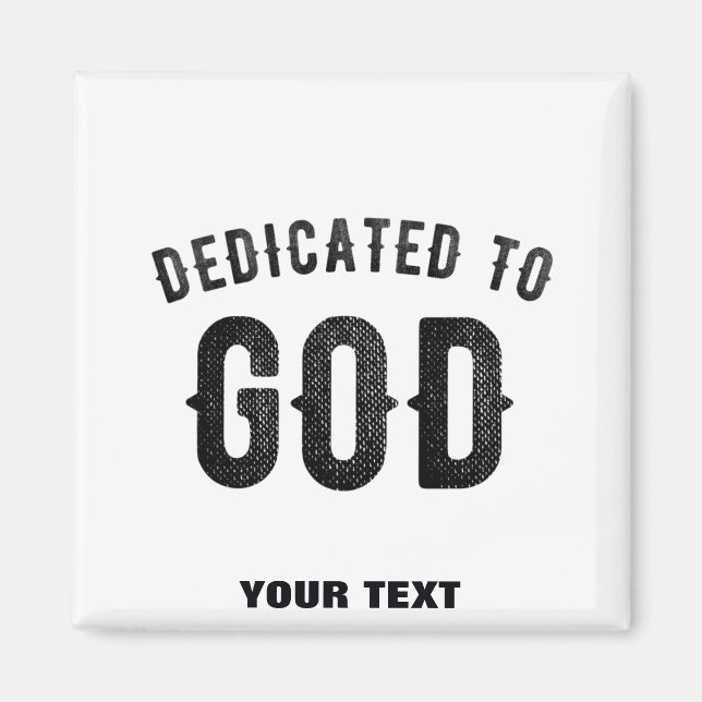 IMÁN DEDICADO A DIOS PERSONALIZABLE GUAY TEXTO NEGRO (Frente)