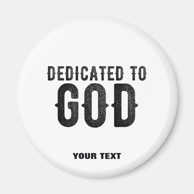 IMÁN DEDICADO A DIOS PERSONALIZABLE GUAY TEXTO NEGRO (Frente)