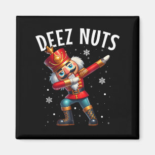 Imán Deez Nutcracker Nut Funny Men Funny Chr