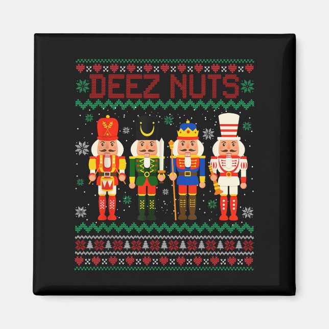Imán Deez Nutcracker Nut Shirny Navidades graciosos Xma (Frente)