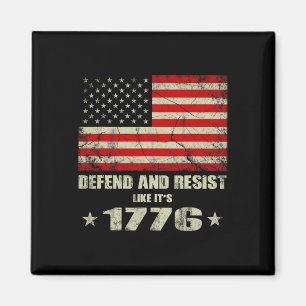 Imán Defender y resistir como si fuera 1776