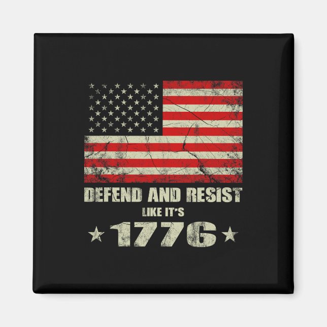 Imán Defender y resistir como si fuera 1776 (Frente)