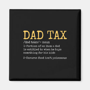 Imán Definición de impuestos de papá Hombres gracioso D