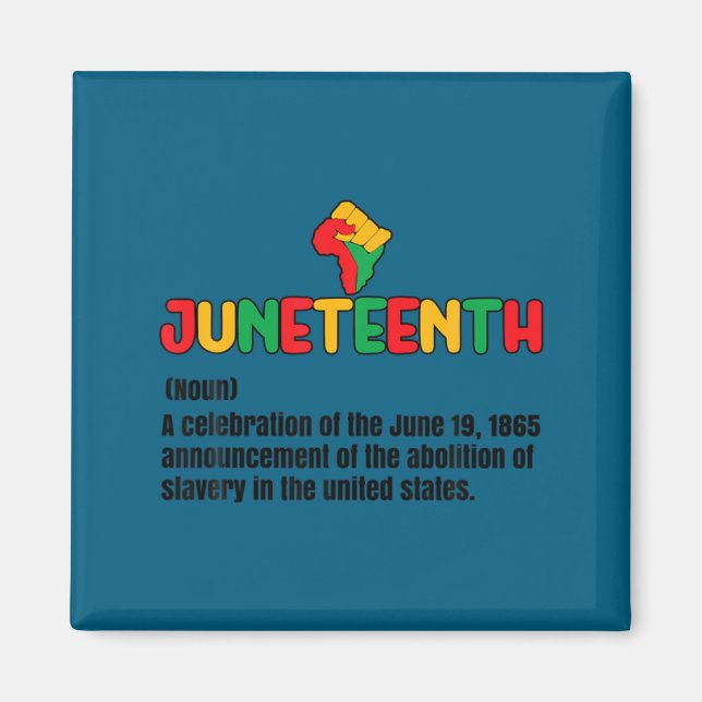 Imán definición de Juneteenth 19 de junio de 1865 afroa (Frente)
