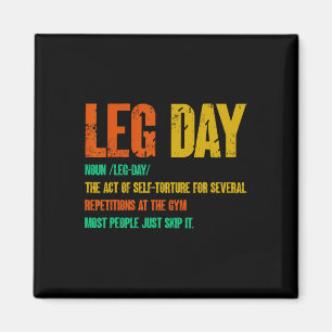 Imán Definición de Leg Day Gym Pump Sobredimensionamien