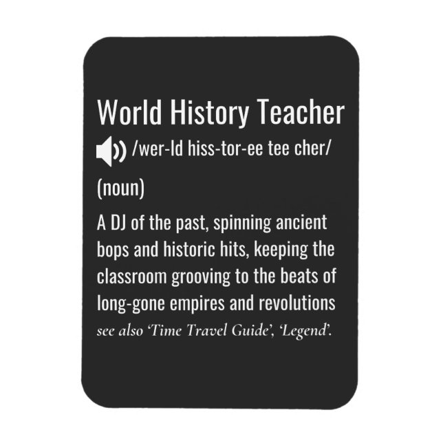Imán Definición de profesor de historia mundial (Vertical)