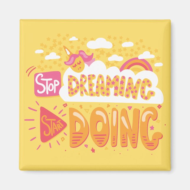 Imán Deja de soñar, empieza a hacer amarillo pálido (Frente)