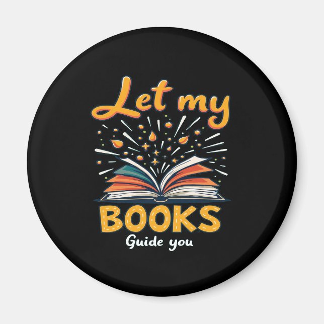 Imán Deja que mis libros te guíen - Inspirador diseño d (Frente)