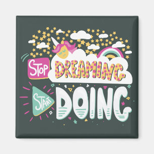 Imán Dejar de soñar, empezar a hacer verde en el bosque