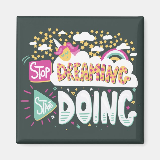 Imán Dejar de soñar, empezar a hacer verde en el bosque (Frente)