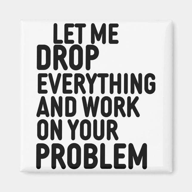 Imán Dejar que tiren todo (Frente)