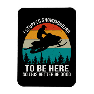 Imán Dejé De Hacer Snowmobiling Para Estar Aquí