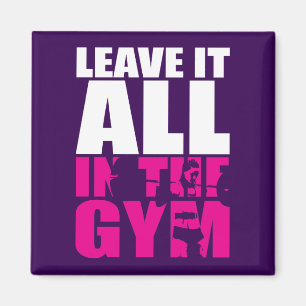 Imán Déjelo todo en el gimnasio - el entrenamiento
