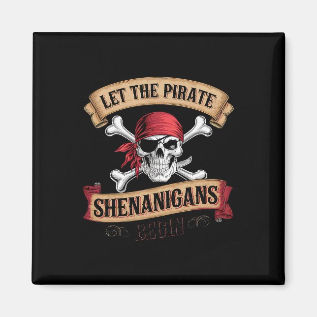 Imán Dejemos Que Los Escaramuzas Piratas Empiecen A Hab (Frente)