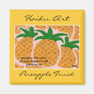 Imán del arte del Haiku del camión de la piña