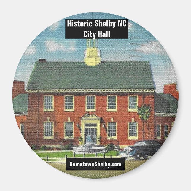 Imán del ayuntamiento de la histórica Shelby NC (Frente)