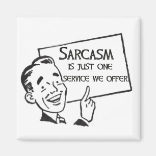 Imán del servicio del sarcasmo