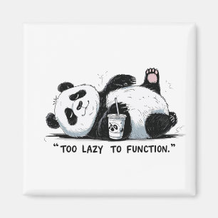 Imán Demasiado perezoso para funcionar - Lazy Panda