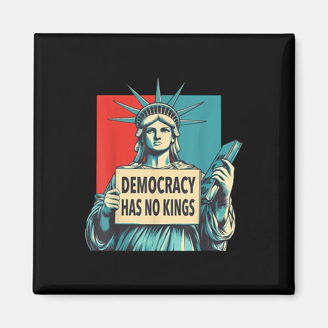Imán Democracy Has No Kings 4th Of July Statue Of Liber (Frente)