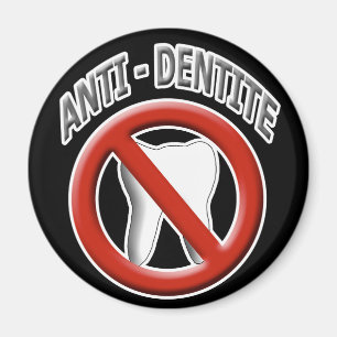 Imán Dentite anti