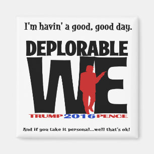 Imán ¡Deplorables es feliz! Una manera divertida de