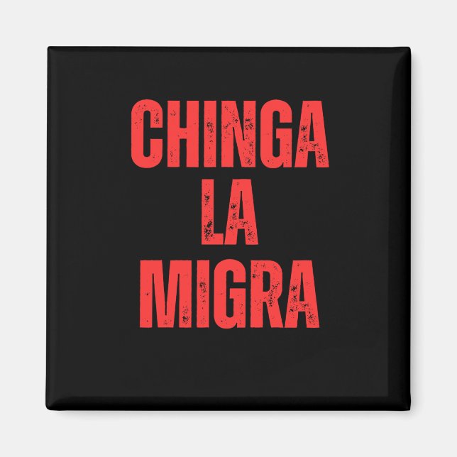 Imán Derechos de inmigración Chinga La Migra 2025 (Frente)