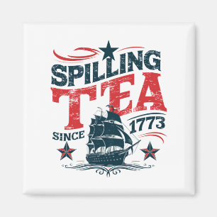 Imán Derramando El Té Desde 1773 Divertido 4 De Julio