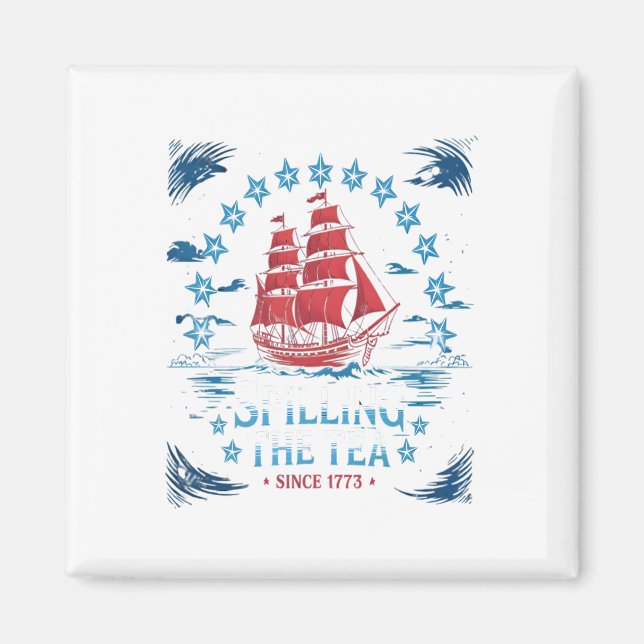 Imán Derrame El Té Desde 1773 Azul Blanco Rojo Funny 4 (Frente)