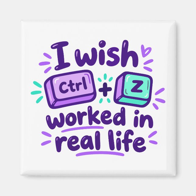 Imán Desearía que Ctrl Z funcionara en la vida real - h (Frente)