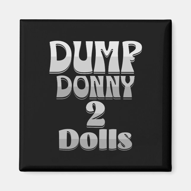Imán Deshazte de Donny 2 Muñecas Dos Muñecas Aranceles  (Frente)