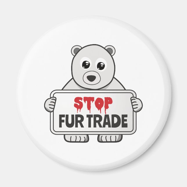 Imán Detener el comercio de pieles con un oso polar tri (Frente)