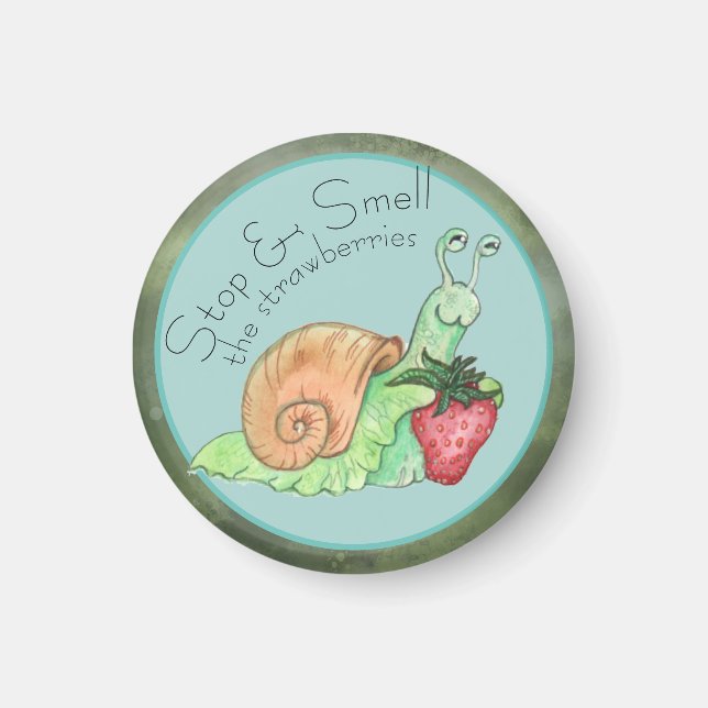 Imán Detener y oler el caracol de las fresas (Frente)