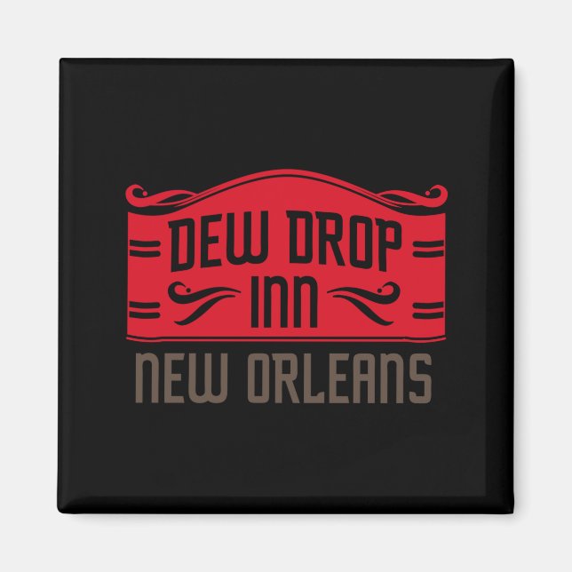 Imán Dew Drop Inn New Orleans _1  (Frente)