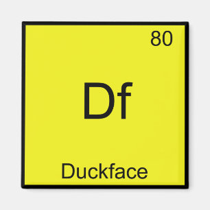 Imán Df - Símbolo del Elemento Pato Cara Meme Química D